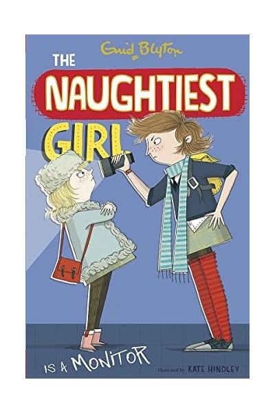 The Naughtiest Girl: Is A Monitor: Book (3)
